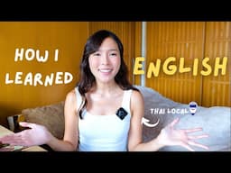 My English learning journey as a Thai local, difficult? ฝึกภาษาอังกฤษยังไง ง่ายนิดเดียว❤️