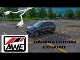 AWE Touring Edition Exhaust Install on my Jeep Grand Cherokee SRT