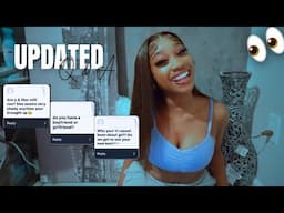 Updated Q&A | Mental Health , New Boo ? , Secret ￼ Animosity ? , Advice & ETC …