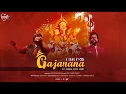 Gajanana | A song by GD ft. Divya Kumar & Adarsh Shinde | Ganesh Chaturthi Special | Songfest India