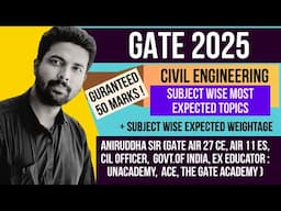 GATE 2025 Civil Engineering Most Important Topics || GATE 2025 subject wise weightage #gate2025 #iit