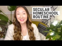 Secular Homeschool Routine - Secular Homeschooling in NYC