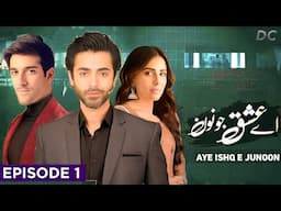 Aye Ishq e Junoon Episode 1 | Ushna Shah | Shuja Asad | Sheheryar Munawar | AYE ISHQ E JUNOON