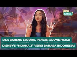 LYODRA HAPPY JADI PENGISI SOUNDTRACK DISNEY’S “MOANA 2”, THE REAL UCAPAN ADALAH DOA!