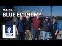 What is Maine’s blue economy?