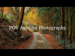 Lumix S5ii POV Autumnal Photography in North Wales