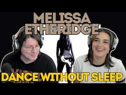 MELISSA ETHERIDGE - Dance Without Sleeping | FIRST TIME COUPLE REACTION | The Dan Club Selection