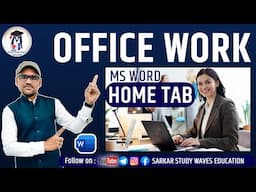 Office Work Series | MS Word- Home Tab Complete in Hindi By Arvind