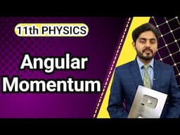 Angular momentum class 11 nbf | Point mass | Rigid body | NBF | 11th class physics | federal board