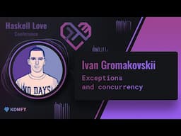 Ivan Gromakovskii - Exceptions and concurrency