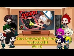 Class 1A reacts to Film Theory: The Book of Bill (Part 2)