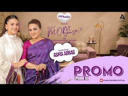 Asma Abbas on What MomSense?! With Zara Noor Abbas Siddiqui - Ep 03 Promo