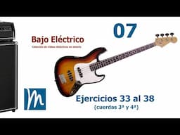 07 Bajo Eléctrico - Cambios de posición - Ejercicios 33 al 38