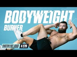 The Ultimate at Home Bodyweight Burner!