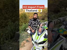 Uk07 Rider - H2 Import From Thailand? #uk07rider #h2 #thailand