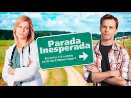 Parada Inesperada | FILME COMPLETO (Dublado)