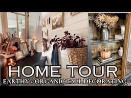 FALL HOME TOUR 2024/EARTHY + ORGANIC FALL DECORATING/COZY FALL AESTHETIC HOME TOUR 2024