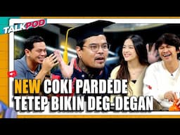 COKI PARDEDE SEKARANG BRANDINGAN-NYA BEDA! TAPI TETEP BIKIN DEG-DEGAN - Talkpod