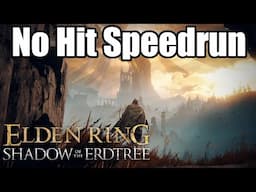 Elden Ring DLC - No Hit Speedrun (segmented)