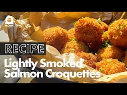 How to Make Delicious Lightly Smoked Salmon Croquettes!