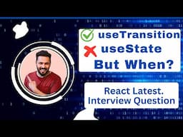 React Interview Question in Hindi # what is the use of useTransition