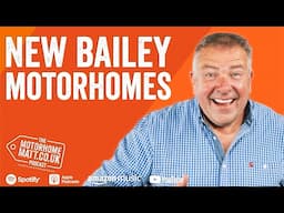 Tour Bailey's new motorhomes and campervan at the Motorhome and Caravan Show 2024