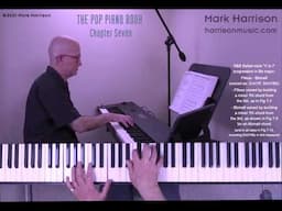 Pop Piano Chapter 7 Video Preview by Mark Harrison