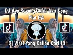 DJ AYO SAYANG CULIK AKU DONG AKU BOSAN DI RUMAH CUMA BENGONG PLAT DA VIRAL TIK TOK TERBARU 2024 !