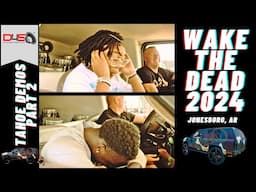 MORE EXCRUCIATING TAHOE DEMOS PART 2: WAKE THE DEAD 2024