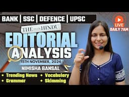 Editorial Analysis | 15th November, 2024 | Vocab, Grammar, Reading, Skimming | Nimisha Bansal