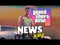 GTA 6 News : தமிழ் | R* Ex-Dev speaks, Leaks & FREE GAMES