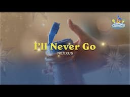 I’ll Never Go | NESTEA Bottomless Karaokthon