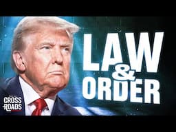 Trump’s Big Law and Order Plan