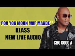 KLASS NEW LIVE BON SON - AUDIO - POU YON MOUN MAP MANDE - KONPA POU PIYAY