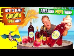 How to Make Dragon Fruit Wine - This Exotic Wine is Amazing - Fruit Wine from a Dragon Fruit