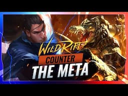 COUNTER THE META - Patch 2.5A - Wild Rift (LoL Mobile)