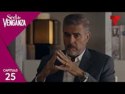 Sed de Venganza | Capítulo 25: Entre espías | Telemundo Novelas