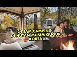 CAMPING VLOG: 24 JAM CAMPING MUSIM GUGUR DI HUTAN KOREA 🍁 PEMANDANGANNYA LUAR BIASA 🥹🇰🇷