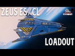 Zeus ES & CL Ship Loadout Guide | Best Recommended Components