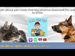 The truth about pet meds that big pharma doesn't want you to know