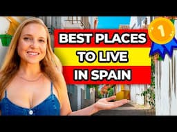 Top 10 BEST Places To Live in Spain (Expats, Retirees, Digital Nomads)