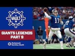 The Vault: Giants Legends Part 9 | New York Giants