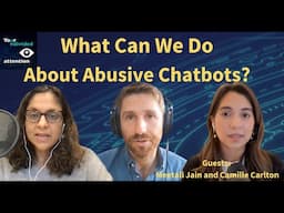 What Can We Do About Abusive Chatbots?