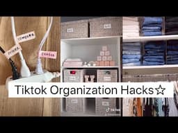 Tiktok ORGANIZATION hacks