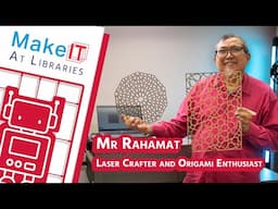 Makers Next Door: Mr Rahamat, Laser Crafter and Origami Enthusiast