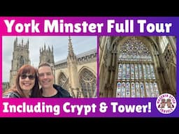 York Minster - Full Tour of One of England’s Best Cathedrals #yorkshire