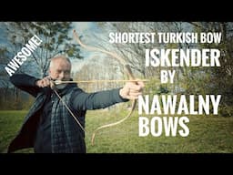 Shortest Turkish Bow? Iskender by Nawalny Bows - Review