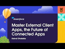 Master External Client Apps, the Future of Connected Apps