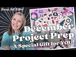 December Project Prep || 🎄✨ Sneak Peek of Our Patreon Project + Special Gift Offer!