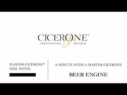 Minute with a Master Cicerone - Beer Engine